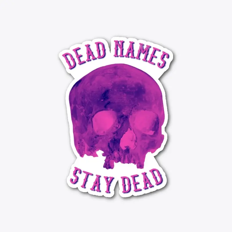 dead names stay dead